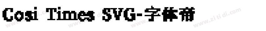 Cosi Times SVG字体转换